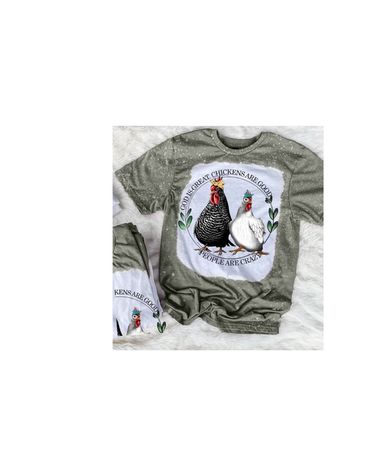 God is Great. Chickens Are Good. People Are Crazy