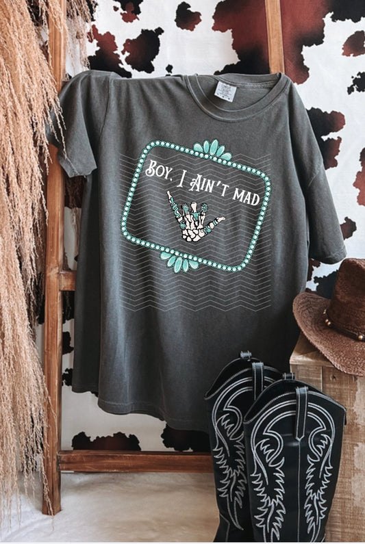 Boy I aint mad  tee