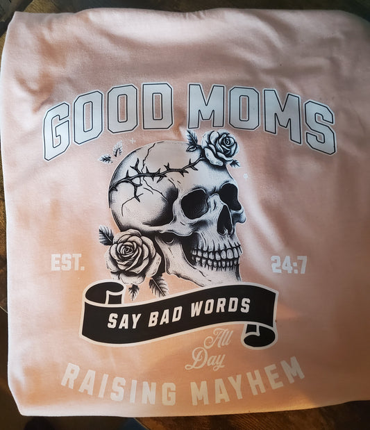 Good moms say bad words